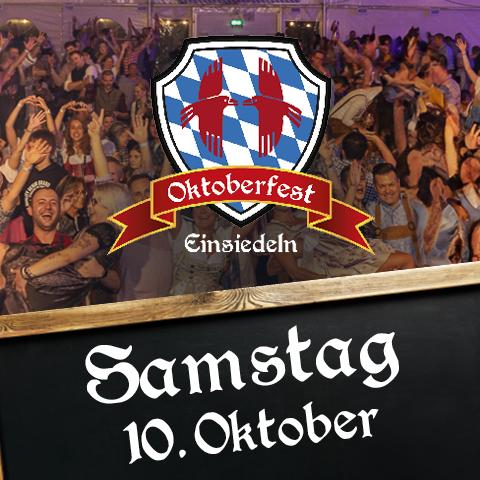Oktoberfest Einsiedeln Samstag 10.10.2026