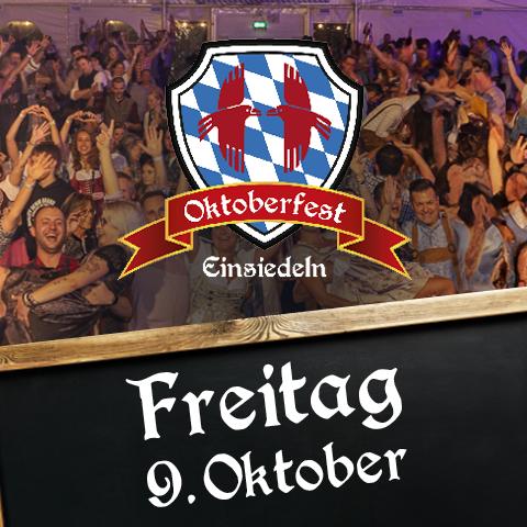 Oktoberfest Einsiedeln Freitag 09.10.2026